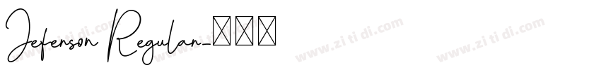 Jeferson Regular字体转换